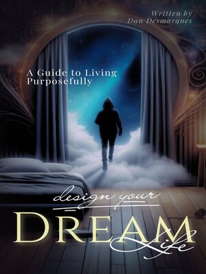 cover image of Design Your Dream Life